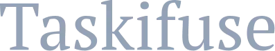 Taskifuse